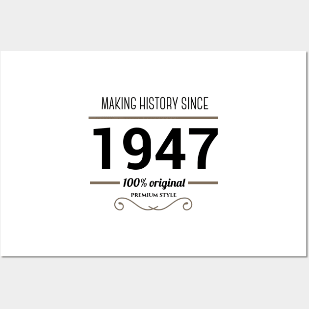 Making history since 1947 Wall Art by JJFarquitectos